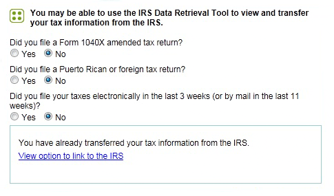 A website interface for IRS Data Retrieval Tool showing three questions: regarding filing Form 1040X amended tax return, Puerto Rican or foreign tax returns, and electronic filing in the last 3 weeks. Options are "Yes" and "No" for each. A message indicates tax info transfer.