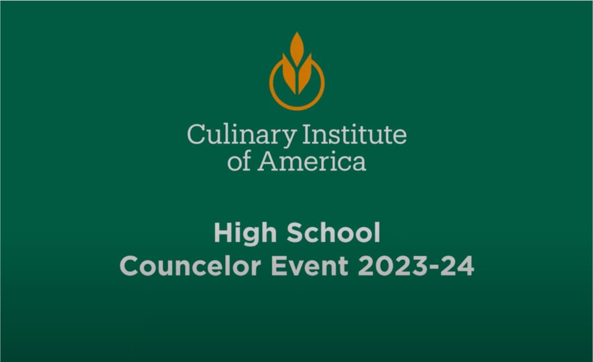 The image has a green background with the logo and text of the Culinary Institute of America. Below the logo, it reads "High School Counselor Event 2023-24".